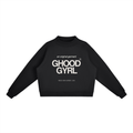 Ghoodgyrl sweatshirt